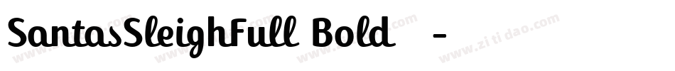 SantasSleighFull Bold生成器字体转换